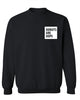 IS DOPE Unisex Sweatshirt (Small Print)