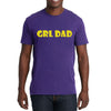 GRL DAD Men's T-Shirt (Limited)